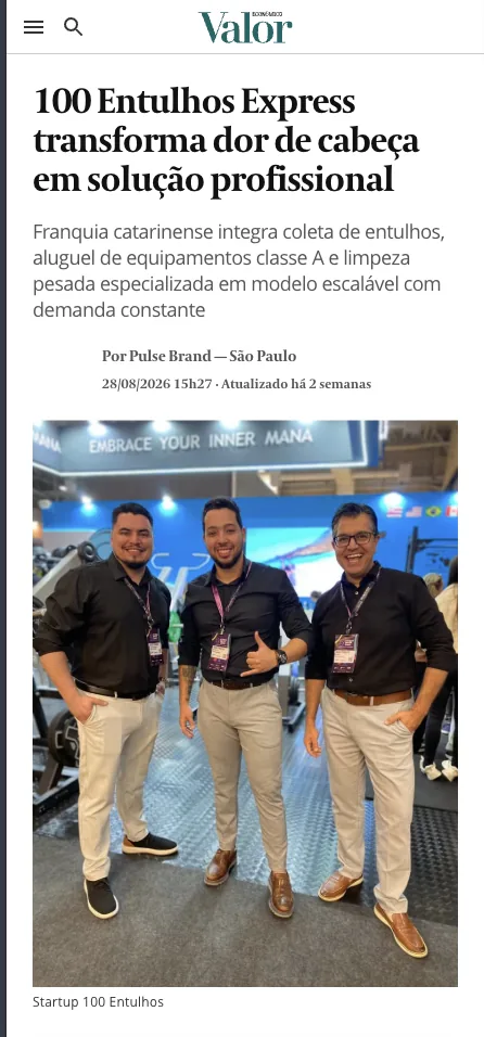 Matéria publicada em Valor Econômico: 100 Entulhos Express