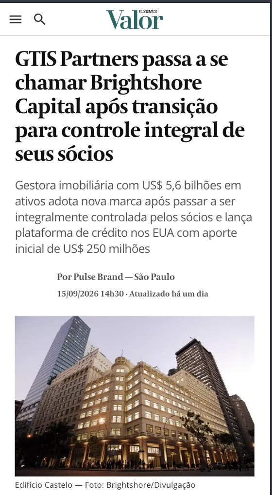 Matéria publicada em Valor Econômico: Brightshore Capital