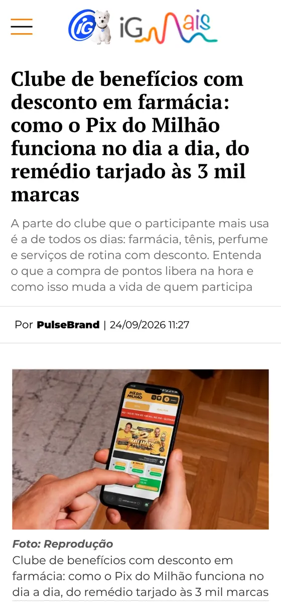 Matéria publicada em iG: Pix do Milhão